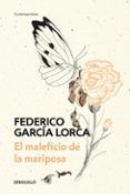 el maleficio de la mariposa-federico garcia lorca-9788466348263 el maleficio de la mariposa-federico garcia lorca-9788466348263