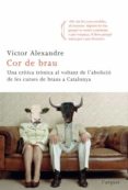 cor de brau-victor alexandre-9788466413763 cor de brau-victor alexandre-9788466413763
