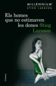 els homes que no estimaven les dones-stieg larsson-9788466419963 els homes que no estimaven les dones-stieg larsson-9788466419963