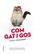 com gat i gos-gilles legardinier-9788466421263 com gat i gos-gilles legardinier-9788466421263