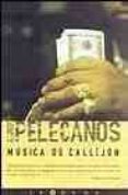 musica de callejon-george p. pelecanos-9788466617963 musica de callejon-george p. pelecanos-9788466617963