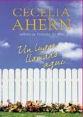 un lugar llamado aqui-cecelia ahern-9788466633963 un lugar llamado aqui-cecelia ahern-9788466633963