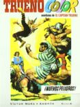 trueno color nº 5: ¡nuevos peligros! y otras aventuras-victor mora-9788466649063 trueno color nº 5: ¡nuevos peligros! y otras aventuras-victor mora-9788466649063