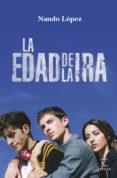 la edad de la ira (ebook)-fernando j. lopez-9788467036763 la edad de la ira (ebook)-fernando j. lopez-9788467036763