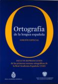 ortografia de la lengua española: edicion especial. incluye edici on facsimilar del prontuario de ortografia de la lengua castellana, de 1844-9788467038163 ortografia de la lengua española: edicion especial. incluye edici on facsimilar del prontuario de ortografia de la lengua castellana, de 1844-9788467038163
