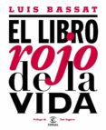 (pe) el libro rojo de la vida-luis bassat-9788467039863 (pe) el libro rojo de la vida-luis bassat-9788467039863