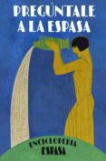 preguntale a la espasa (ebook)-9788467054163 preguntale a la espasa (ebook)-9788467054163