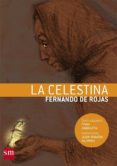 la celestina-fernando de rojas-9788467528763 la celestina-fernando de rojas-9788467528763