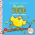 el pollo pepe aprende a volar-nick denchfield-9788467585063 el pollo pepe aprende a volar-nick denchfield-9788467585063