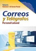 personal laboral de correos y telegrafos. temario. volumen i: el sector postal-9788467657463 personal laboral de correos y telegrafos. temario. volumen i: el sector postal-9788467657463