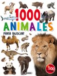 1000 animales para buscar-9788467753363 1000 animales para buscar-9788467753363