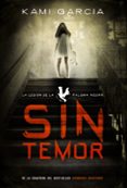sin temor: la legion de la paloma negra. libro i-kami garcia-9788467871463 sin temor: la legion de la paloma negra. libro i-kami garcia-9788467871463