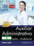 auxiliar administrativo (turno libre) junta de andalucia: temario (vol. ii)-9788468175263 auxiliar administrativo (turno libre) junta de andalucia: temario (vol. ii)-9788468175263