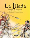 clasicos contados a los niños: la ilíada contada a los niños biblioteca escolar-rosa navarro duran-francesc rovira-9788468333663 clasicos contados a los niños: la ilíada contada a los niños biblioteca escolar-rosa navarro duran-francesc rovira-9788468333663