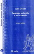 aprender en la vida y en la escuela-juan delval-9788471124463 aprender en la vida y en la escuela-juan delval-9788471124463
