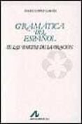 gramatica del español iii :las partes de la oracion-angel lopez garcia-9788476353363 gramatica del español iii :las partes de la oracion-angel lopez garcia-9788476353363