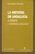la historia de andalucia a debate (t. i): campesinos y jornaleros-9788476585863 la historia de andalucia a debate (t. i): campesinos y jornaleros-9788476585863