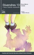 divendres 13 i altres histories inquietants-rosa-maria colom-9788476608463 divendres 13 i altres histories inquietants-rosa-maria colom-9788476608463