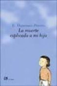 la muerte explicada a mi hija-emmanuelle huisman-perrin-9788476696163 la muerte explicada a mi hija-emmanuelle huisman-perrin-9788476696163