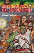 nueva cultura del apocalipsis-adam parfrey-9788477027263 nueva cultura del apocalipsis-adam parfrey-9788477027263