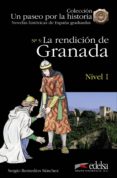 la rendicion de granada (nivel 1)-sergio remedios sanchez-9788477118763 la rendicion de granada (nivel 1)-sergio remedios sanchez-9788477118763