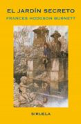 el jardin secreto-frances hodgson burnett-9788478442263 el jardin secreto-frances hodgson burnett-9788478442263