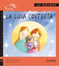 la luna contenta-elisenda queralt-9788478648863 la luna contenta-elisenda queralt-9788478648863