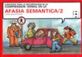 afasia semantica, 2-alfredo gosalbez celdran-9788478690763 afasia semantica, 2-alfredo gosalbez celdran-9788478690763