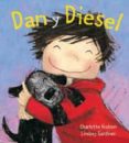 dan y diesel-charlotte hudson-linosey gardiner-9788478716463 dan y diesel-charlotte hudson-linosey gardiner-9788478716463
