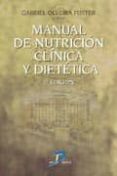 manual de nutricion clinica y dietetica (2ª ed)-gabriel olveira fuster-9788479788063 manual de nutricion clinica y dietetica (2ª ed)-gabriel olveira fuster-9788479788063