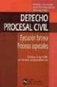 derecho procesal civil: ejecucion forzosa; procesos especiales-andres de la oliva santos-ignacio diez-picazo gimenez-9788480044363 derecho procesal civil: ejecucion forzosa; procesos especiales-andres de la oliva santos-ignacio diez-picazo gimenez-9788480044363