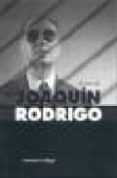 el arte de joaquin rodrigo-antonio gallego-9788480484763 el arte de joaquin rodrigo-antonio gallego-9788480484763