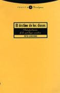 el destino de los dioses: interpretacion de la mitologia nordica-patxi lanceros-9788481644463 el destino de los dioses: interpretacion de la mitologia nordica-patxi lanceros-9788481644463