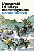 l excursio i d altres maremagnums-gerald durrell-9788482649863 l excursio i d altres maremagnums-gerald durrell-9788482649863