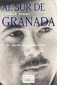 al sur de granada: un ingles en la alpujarra-gerald brenan-9788483108963 al sur de granada: un ingles en la alpujarra-gerald brenan-9788483108963