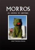 morros al aroma de gintonic (ebook)-jose francisco alonso-9788483264263 morros al aroma de gintonic (ebook)-jose francisco alonso-9788483264263