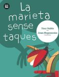 la marieta sense taques-tina valles-9788483434963 la marieta sense taques-tina valles-9788483434963