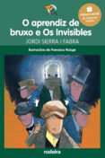 o aprendiz de bruxo e os invisibles premio edebe infantil (xxiv edicion)-jordi sierra i fabra-9788483495063 o aprendiz de bruxo e os invisibles premio edebe infantil (xxiv edicion)-jordi sierra i fabra-9788483495063