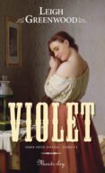 violet (siete novias vi) (ebook)-leigh greenwood-9788483652763 violet (siete novias vi) (ebook)-leigh greenwood-9788483652763