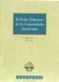 el poder tributario de las comunidades autonomas-jose maria lago-9788484104063 el poder tributario de las comunidades autonomas-jose maria lago-9788484104063
