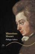 misterioso mozart-philippe sollers-9788484281863 misterioso mozart-philippe sollers-9788484281863