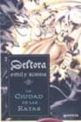 la ciudad de las ratas (deltora 3)-emily rodda-9788484411963 la ciudad de las ratas (deltora 3)-emily rodda-9788484411963
