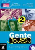 gente joven 2: libro del alumno (incluye audio-cd)-neus encina alonso-9788484431763 gente joven 2: libro del alumno (incluye audio-cd)-neus encina alonso-9788484431763