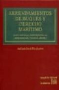 arrendamientos de buques y derecho maritimo (con especial referen cia al derecho de formularios) (incluye cd-rom)-jose luis garcia-pita y lastres-9788484563563 arrendamientos de buques y derecho maritimo (con especial referen cia al derecho de formularios) (incluye cd-rom)-jose luis garcia-pita y lastres-9788484563563