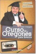 curso de oregones para foranos-jose videgain-javier coronas-9788484654063 curso de oregones para foranos-jose videgain-javier coronas-9788484654063