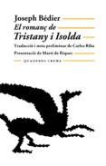 el romanç de tristany i isolda-joseph bedier-9788485704163 el romanç de tristany i isolda-joseph bedier-9788485704163