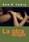 la otra mujer-ann o leary-9788488052063 la otra mujer-ann o leary-9788488052063