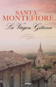 la virgen gitana-santa montefiore-9788489367463 la virgen gitana-santa montefiore-9788489367463