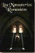 los monasterios romanicos-9788489483163 los monasterios romanicos-9788489483163
