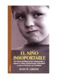 el niño insoportable-ross w. greene-9788489778863 el niño insoportable-ross w. greene-9788489778863